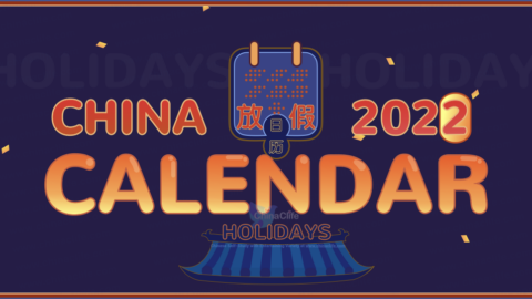 Checkout China’s Legal Holidays Calendar For 2022