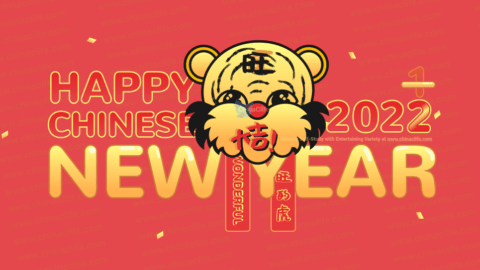 Happy Chinese New Year 2022! Wish A Wonderful 2020 Year of The Tiger!